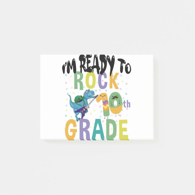 Back To School I'm Ready To Rock 10th Grade Dino Post-it Notes (Front)