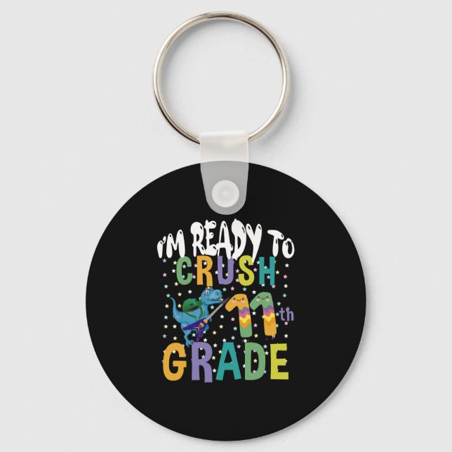 Back To School I'm Ready To Rock 11th Grade Dino Keychain (Front)