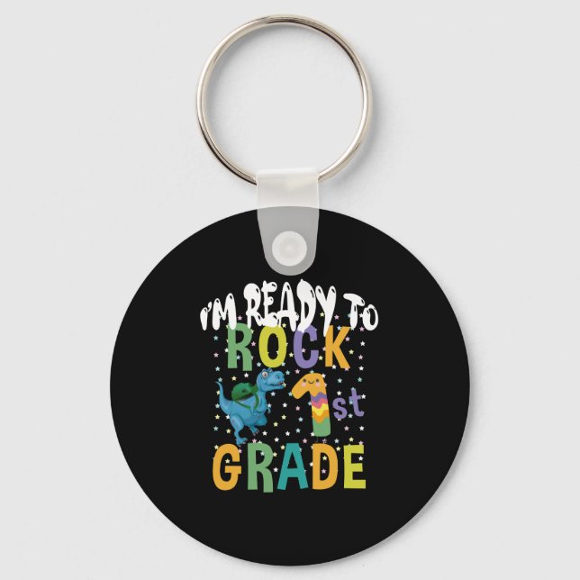 Back To School I'm Ready To Rock 1st Grade Dino Keychain (Front)