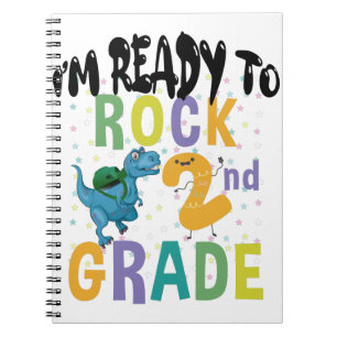Back To School I'm Ready To Rock 2nd Grade Dino Notebook