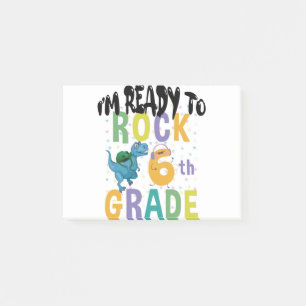 Back To School I'm Ready To Rock 6th Grade Dino Post-it Notes
