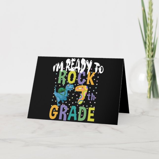 Back To School I'm Ready To Rock 7th Grade Dino Card (Front)