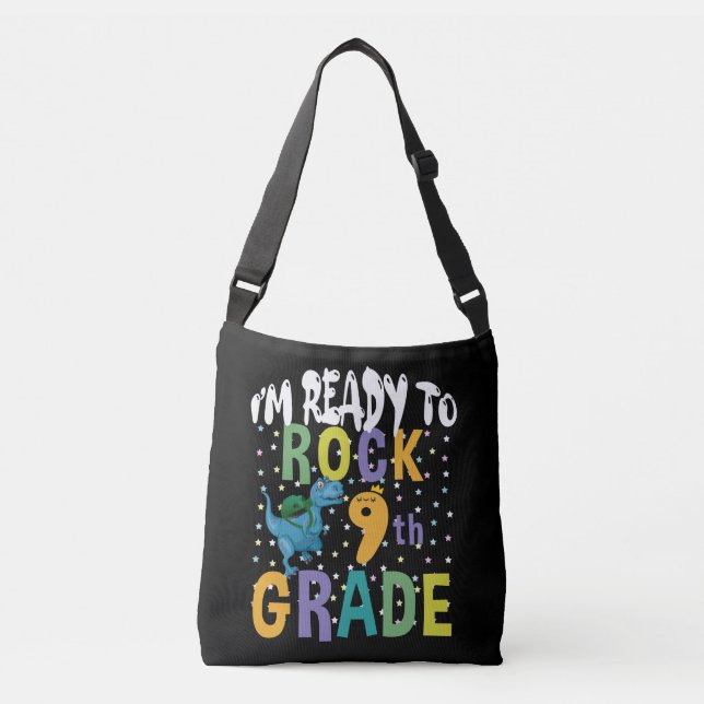 Back To School I'm Ready To Rock 9th Grade Dino Crossbody Bag (Front)