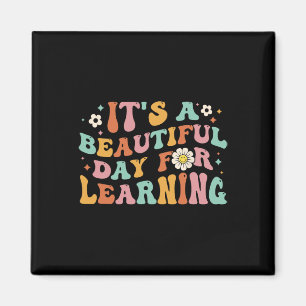 Back To School It's Beautiful Day For Learning Tea Magnet