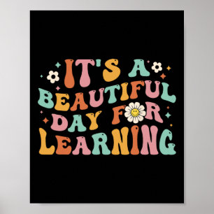 Back To School It's Beautiful Day For Learning Tea Poster