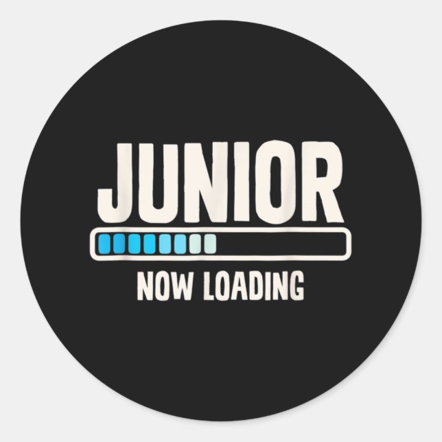 Back To School Junior 11th Grade Now Loading  Classic Round Sticker (Front)