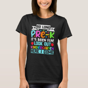 Back To School Kids So Long Pre K Kindergarten Her T-Shirt