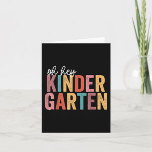 Back To School Kinder Students Teacher  Oh Hey Kin Card