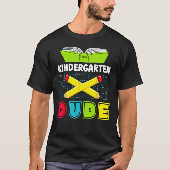 Back To School Kindergarten Dude Pencil Boys Kids T-Shirt (Front)