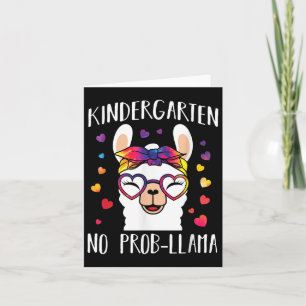 Back To School Kindergarten No Prob Llama Teacher  Card
