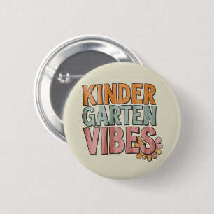 Back to School Kindergarten Pre K First Grade  2 Inch Round Button