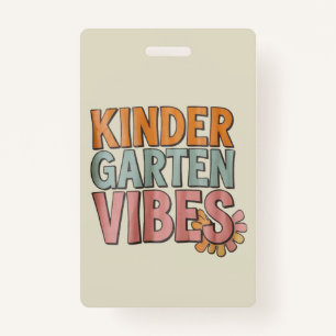 Back to School Kindergarten Pre K First Grade  Badge