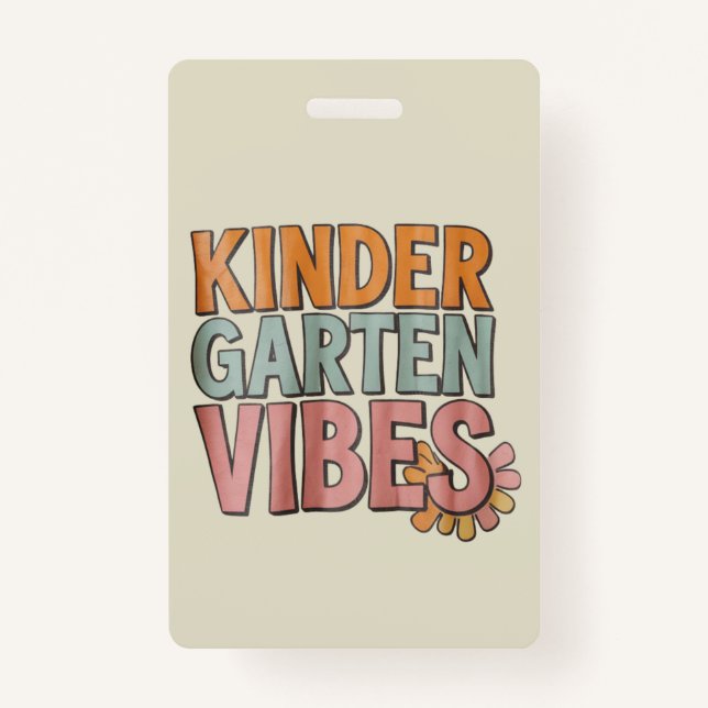 Back to School Kindergarten Pre K First Grade  Badge (Front)