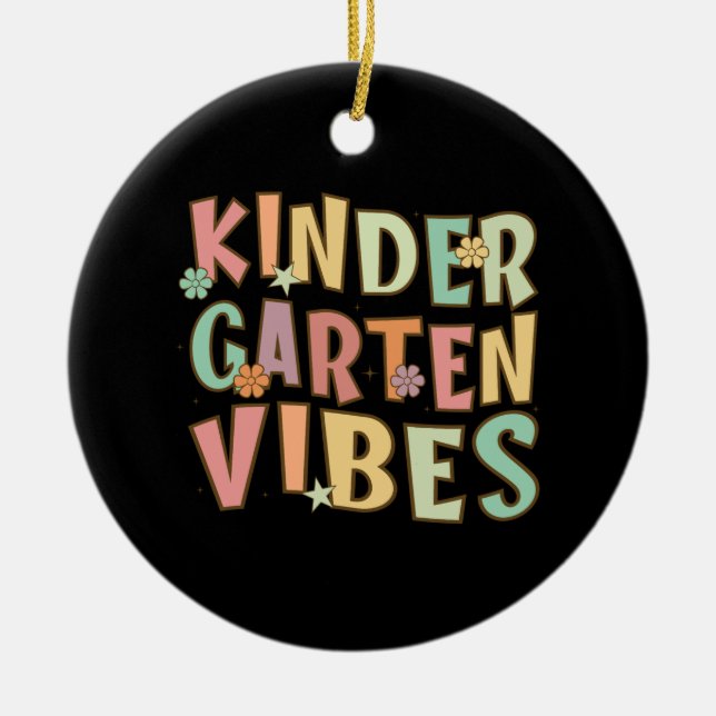 Back To School Kindergarten Vibes Retro Teacher Ceramic Ornament (Front)