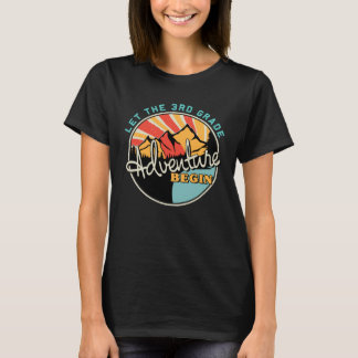 Back To School Let the 3rd Grade Adventure Begin T-Shirt
