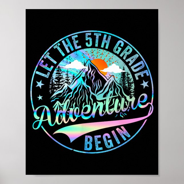 Back to school let the 5th grade adventure begin poster (Front)
