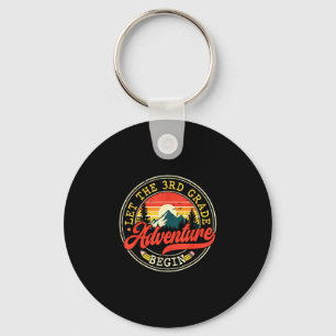 Back to school let the third 3rd grade adventure keychain