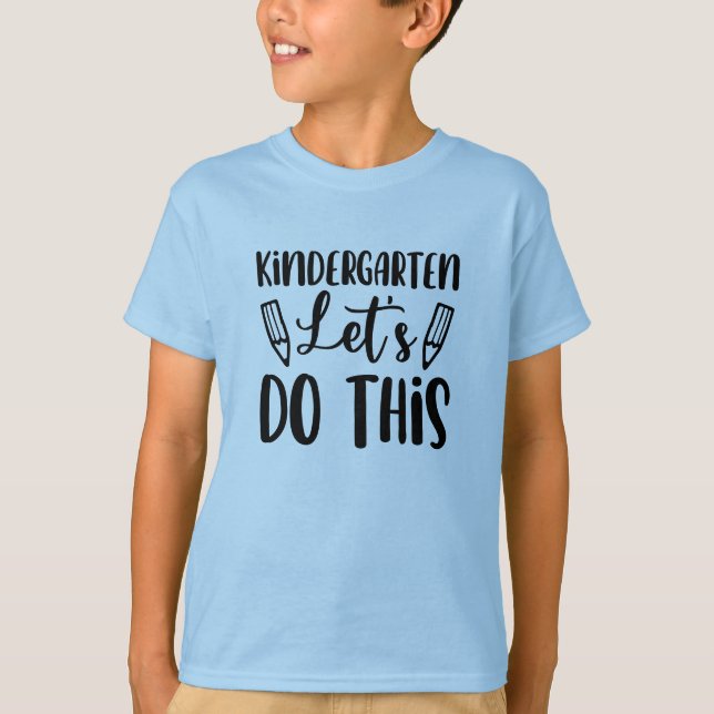 Back to School  Let's Do This Typography  T-Shirt (Front)