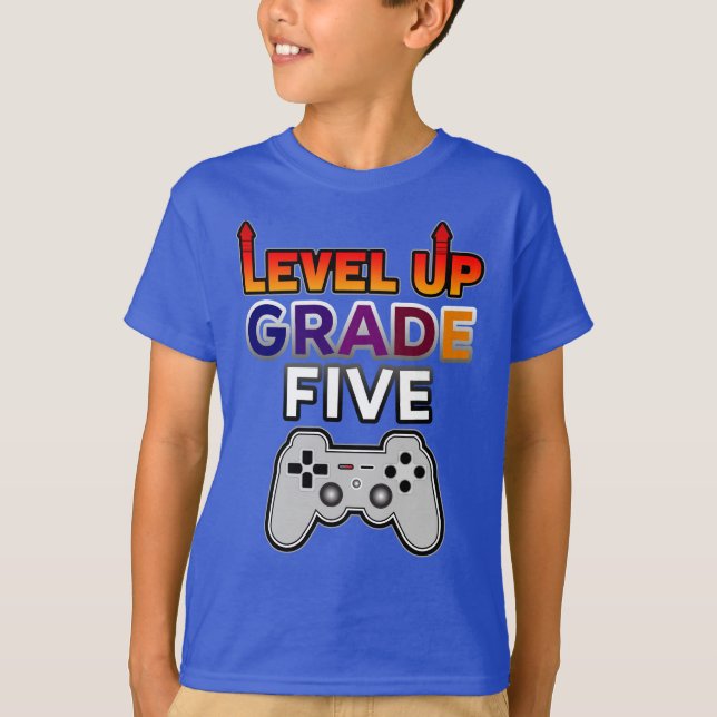 Back to School Level Up Grade Five T-Shirt (Front)