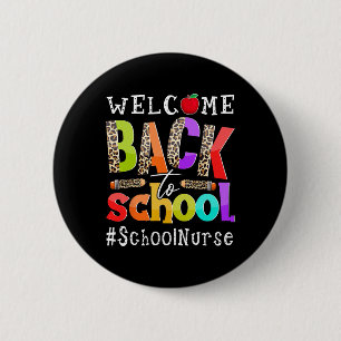 Back To School Nurse First Day Of School Leopard  2 Inch Round Button
