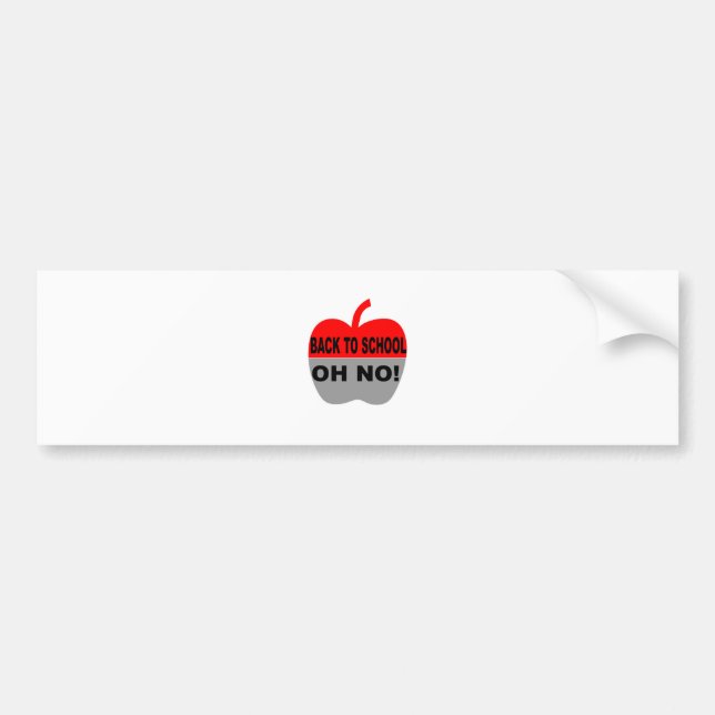 Back To School Oh No Bumper Sticker (Front)