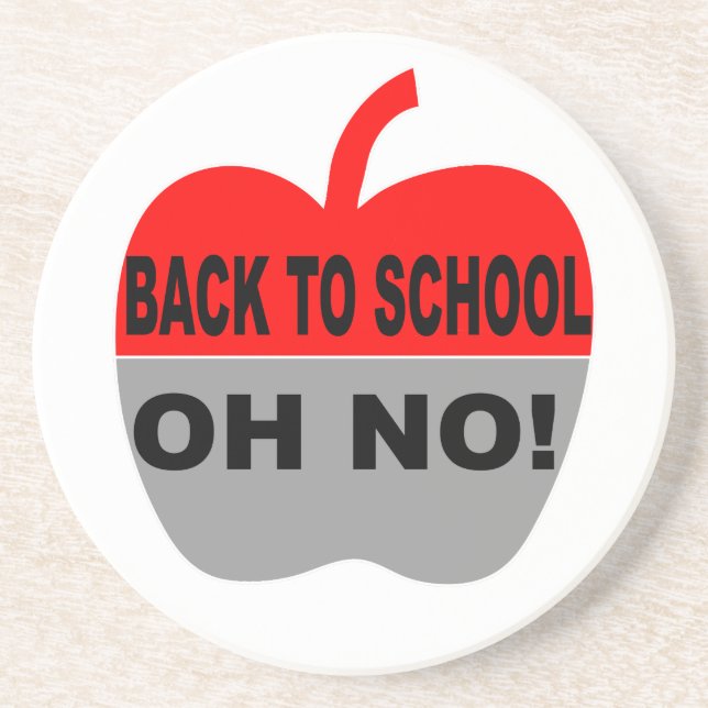 Back To School Oh No Coaster (Front)