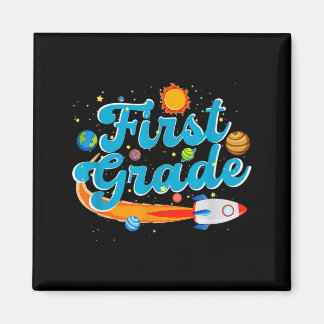 Back to school outer space teacher first grade magnet