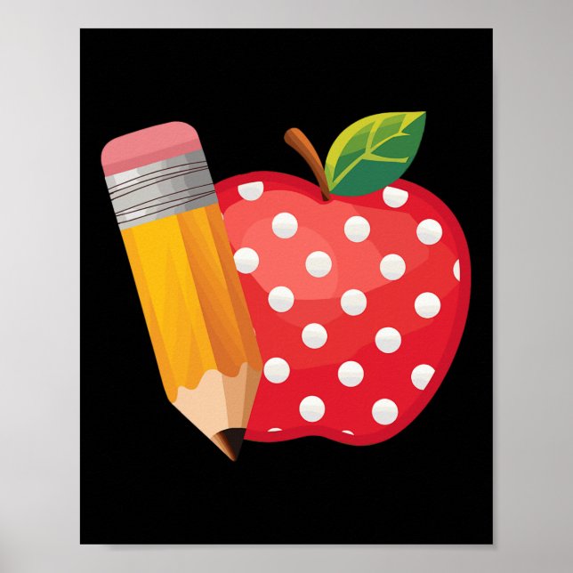 Back To School Pencil And Apple Teacher Student  Poster (Front)