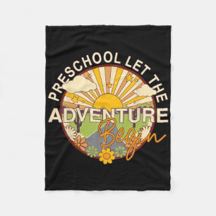 Back To School Preschool Let The Adventure Begin Fleece Blanket