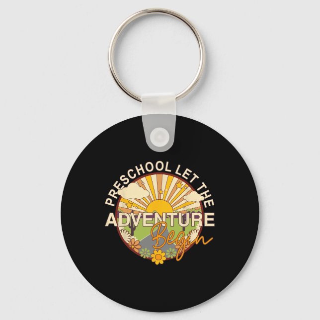 Back To School Preschool Let The Adventure Begin  Keychain (Front)