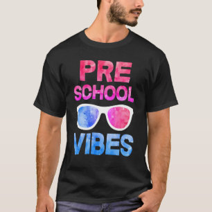 Back To School Preschool Vibes First Day Teacher T-Shirt