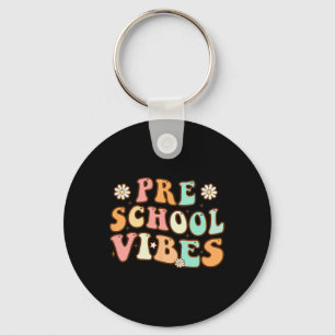 Back To School Preschool Vibes Retro Teacher Nurse Keychain