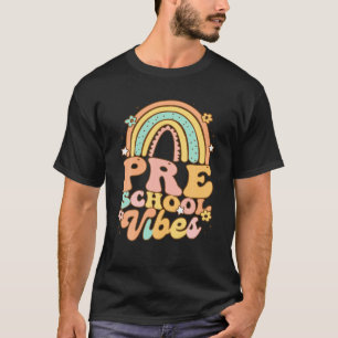 Back To School Preschool Vibes Student Teacher Gir T-Shirt