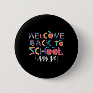 Back To School Principal  2 Inch Round Button