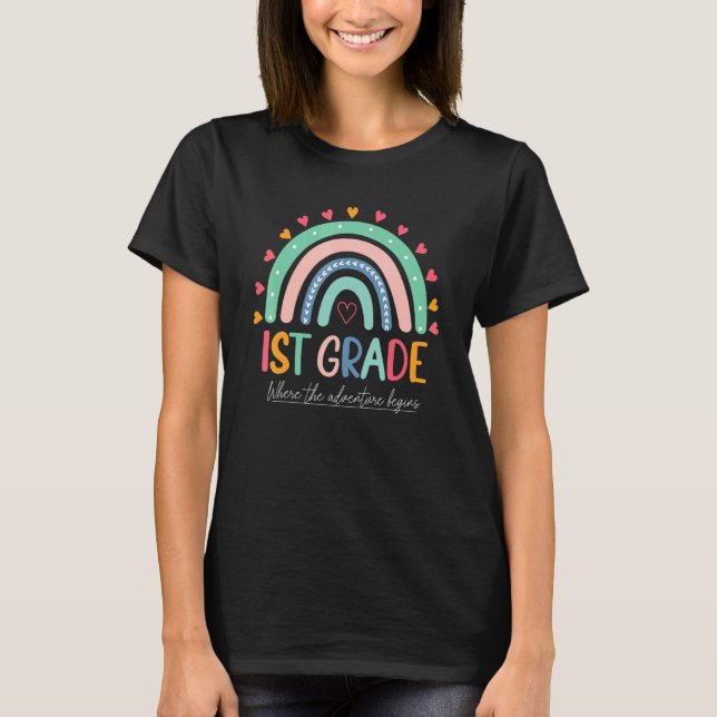 Back To School Rainbow 1st Grade Where The Adventu T-Shirt (Front)