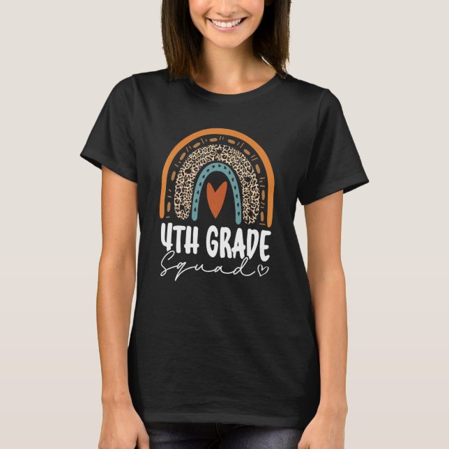 Back To School Rainbow 4th Fourth Grade Squad For  T-Shirt (Front)