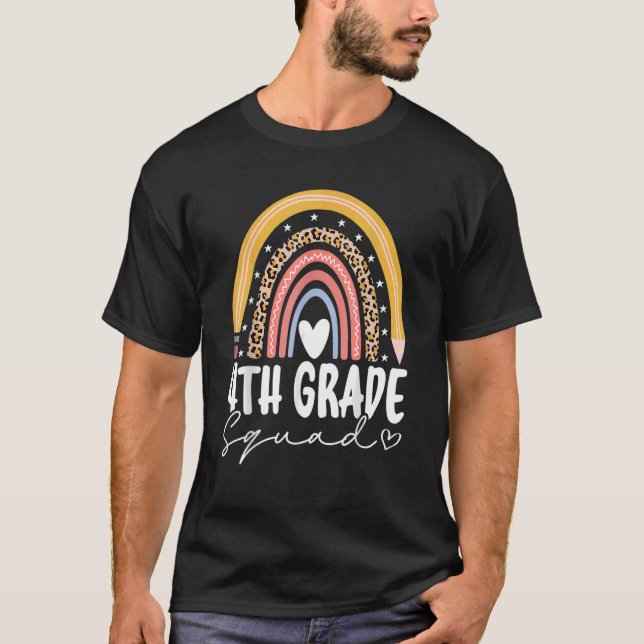 Back To School Rainbow 4th Fourth Grade Squad For  T-Shirt (Front)