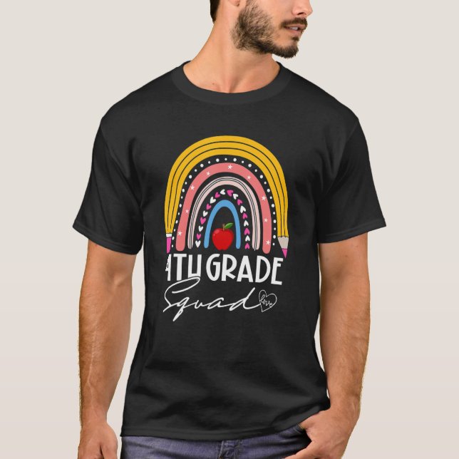 Back To School Rainbow 4th Fourth Grade Squad For  T-Shirt (Front)