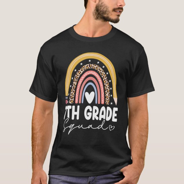 Back To School Rainbow 7th Seventh Grade Squad For T-Shirt (Front)