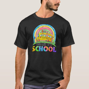 Back To School Rainbow Bus Driver First Day Of Sch T-Shirt