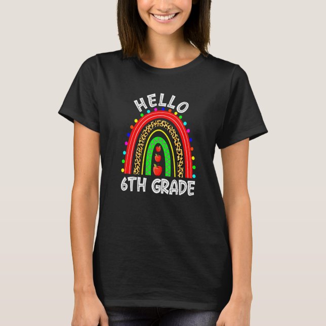 Back To School Rainbow Sixth Grade Squad Students  T-Shirt (Front)