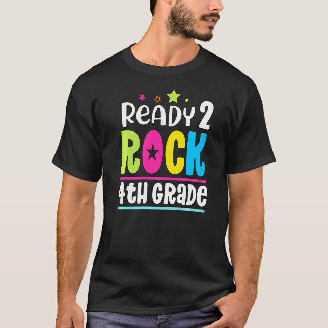 Back To School Ready 2 Rock 4th Grade Teacher Stud T-Shirt (Front)