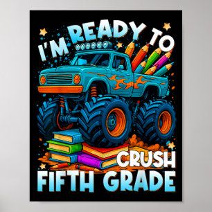 Back to School Ready to Crush 5th Grade Monster Poster