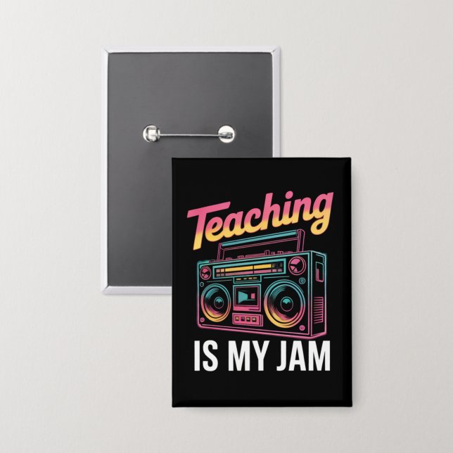 Back to School Retro Teaching is My Jam 80s  (Front/Back)