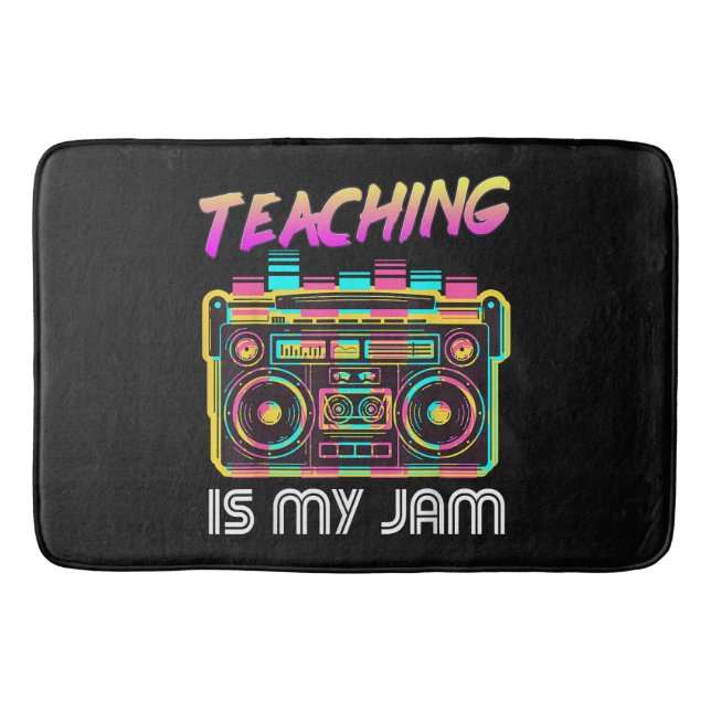 Back to School Retro Teaching is My Jam 80s Bath Mat (Front)