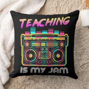 Back to School Retro Teaching is My Jam 80s Throw Pillow