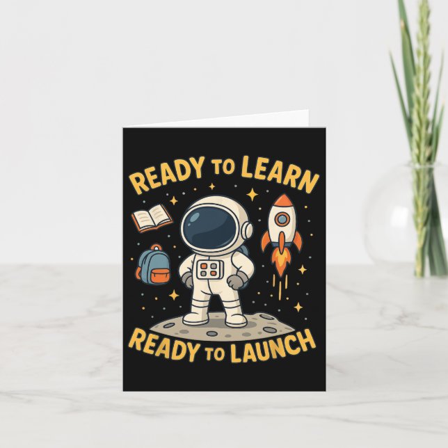 Back To School Rocket Launch Space Learn Student K Card (Front)