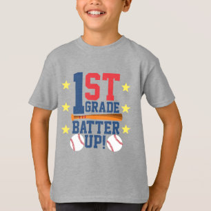 Back to School Shirt   1st Grade Batter Up