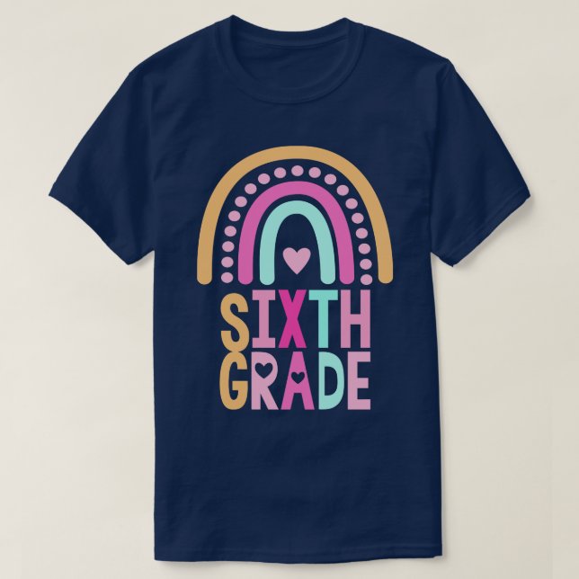 Back To School sixth Grade Rainbow Kids Women Men  T-Shirt (Design Front)