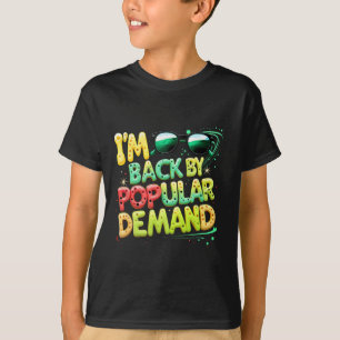 Back To School Smile Face Im Back By Popular Deman T-Shirt